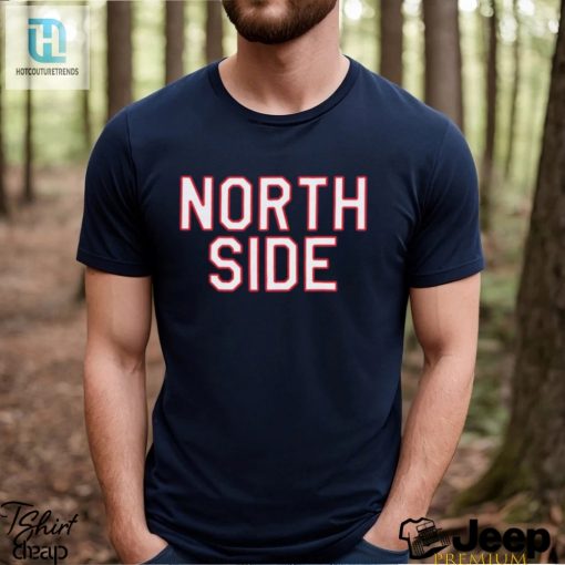 Where Im From Adult Chicago North Side T Shirt hotcouturetrends 1