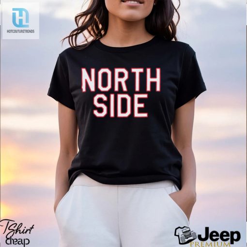 Where Im From Adult Chicago North Side T Shirt hotcouturetrends 1 2
