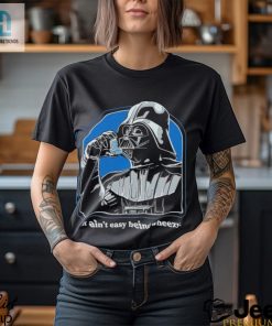It Aint Easy Being Wheezy Darth Vader Shirt hotcouturetrends 1 3