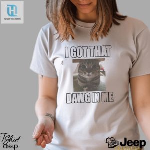 Official Cat Land Central I Got That Dawg In Me Shirt hotcouturetrends 1 2