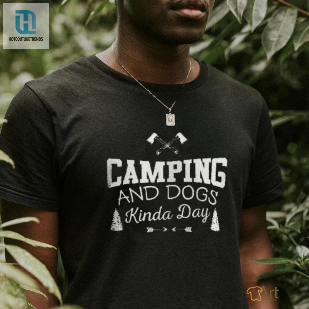 Camping And Dogs Kinda Day Classic T Shirt 