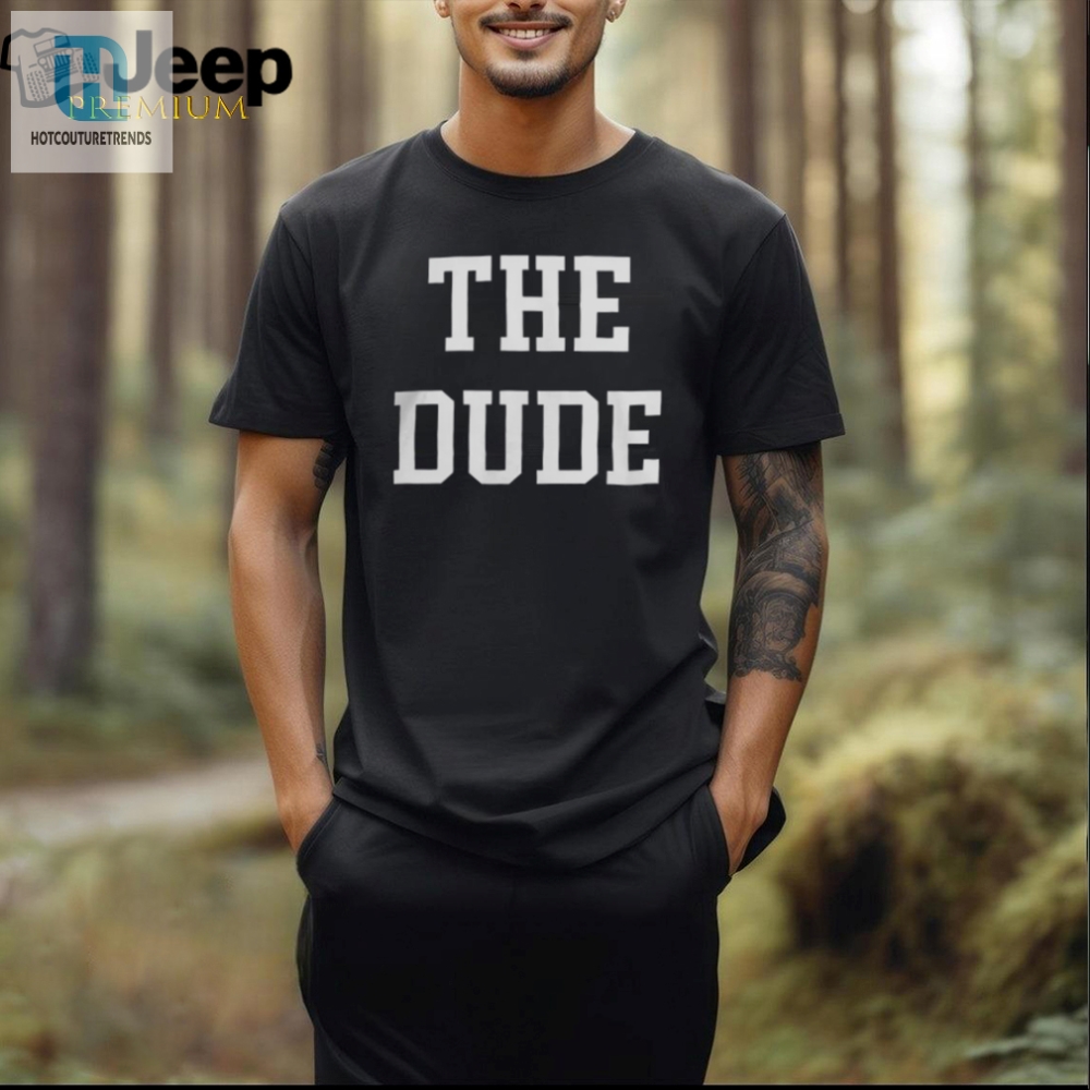 The Dude Radio Champ T Shirt 