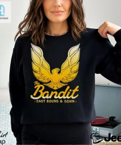 The Bandit East Bound And Down Shirt hotcouturetrends 1 2