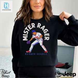 Ranger Suarez Mr. Rager Philadelphia Phillies Shirt hotcouturetrends 1 2