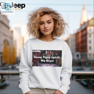 Never Fight Uphill Me Boys Shirt Donald Trump Never Fight Uphill Me Boys Shirt hotcouturetrends 1 2