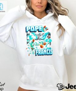 Pope Francis Basketball Funny Shirt hotcouturetrends 1 3