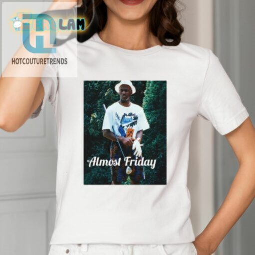 Almost Friday 23 Shirt hotcouturetrends 1 1