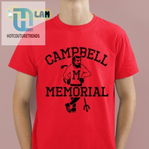 Campbell Memorial Shirt hotcouturetrends 1 1