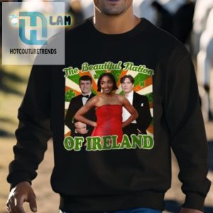 The Beautiful Nation Of Ireland Shirt hotcouturetrends 1 2