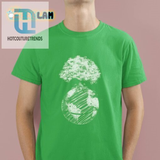 Dream Earth Day Organic Shirt hotcouturetrends 1