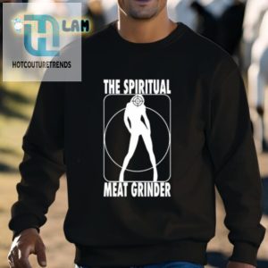 The Spiritual Meat Grinder Shirt hotcouturetrends 1 2