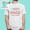 I Would Dropkick A Child For A Coke Zero Sugar Shirt hotcouturetrends 1