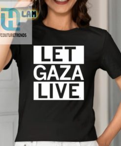 Let Gaza Live Shirt hotcouturetrends 1 1