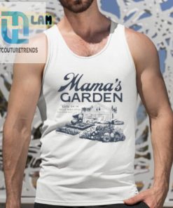 Mamas Garden Come On In While Dads Still Doin Dumb Shiti Shirt hotcouturetrends 1 4