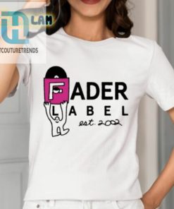 Fader Label Est. 2002 Shirt hotcouturetrends 1 1