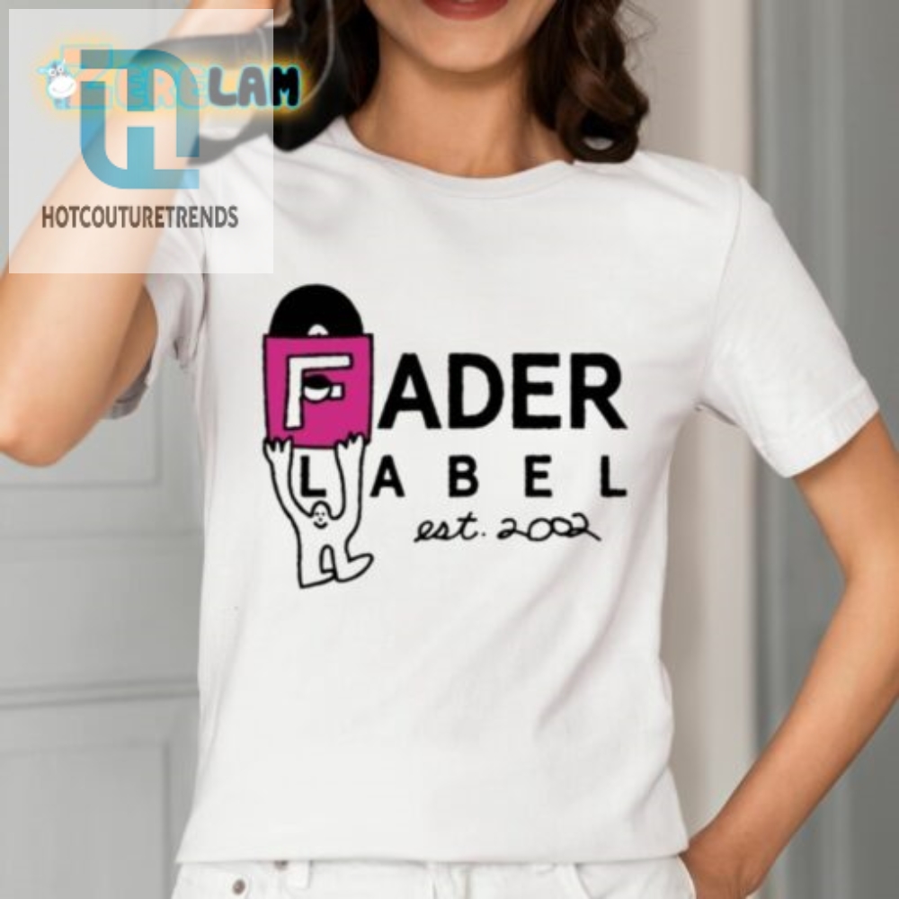 Fader Label Est. 2002 Shirt 
