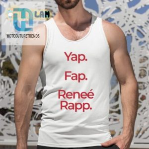 Yap Fap Renee Rapp Shirt hotcouturetrends 1 4