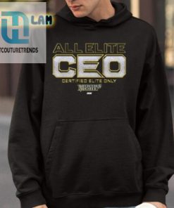 Mercedes Mone All Elite Ceo Certified Elite Only Shirt hotcouturetrends 1 3