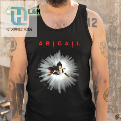 Abigail The Movie Shirt hotcouturetrends 1 4