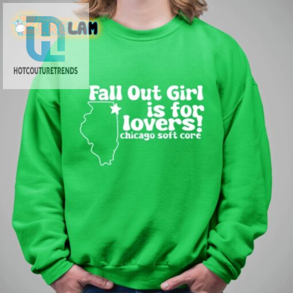 Fall Out Girl Is For Lovers Chicago Soft Core Shirt 
