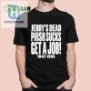 Chandler Rome Jerrys Dead Phish Sucks Get A Job 19421995 Shirt hotcouturetrends 1