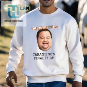 The Movie Critic Tarantinos Final Film Shirt hotcouturetrends 1 2