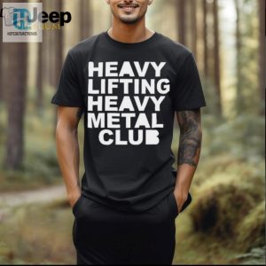 Action Bronson Heavy Lifting Heavy Metal Club Shirt hotcouturetrends 1 2