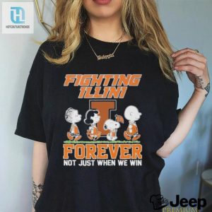 Illinois Fighting Illini Snoopy Charlie Brown Forever Not Just When We Win T Shirt hotcouturetrends 1 3