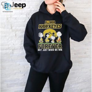 The Snoopy And Friends Iowa Hawkeyes Forever Not Just When We Win 2024 Shirt hotcouturetrends 1 2