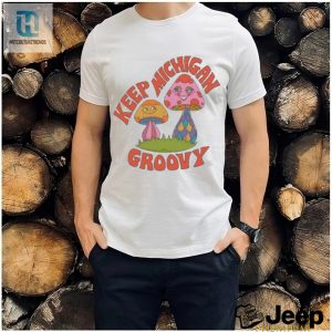 Billydoe Wearing Keep Michigan Groovy Shirt hotcouturetrends 1 7