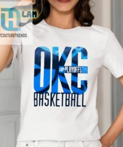 Okc Basketball Playoff Game 2 Shirt hotcouturetrends 1 1