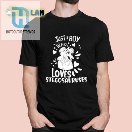 Just A Boy Who Loves Stegosauruses Shirt hotcouturetrends 1