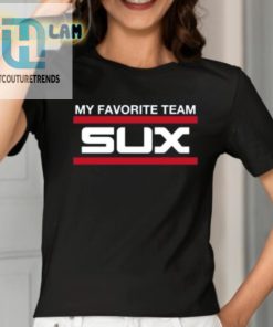 My Favorite Team Sux Shirt hotcouturetrends 1 6