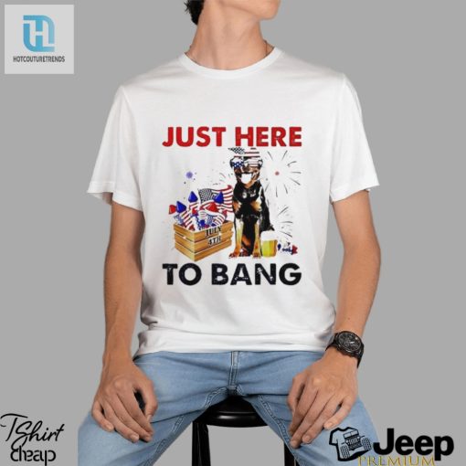 Rottweiler Just Here To Bang American Flag Firework Independence Day 4Th Of July Shirt hotcouturetrends 1 1
