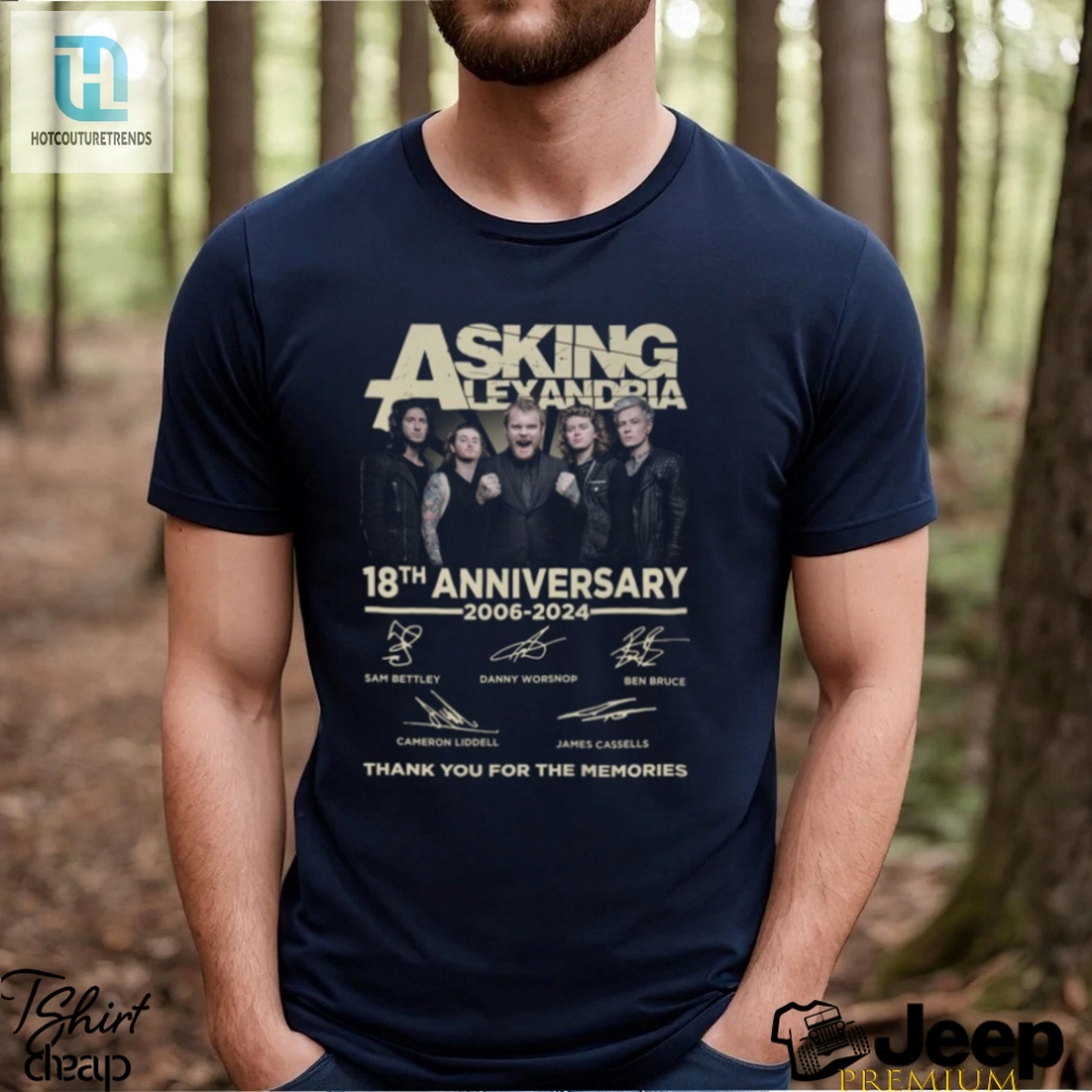 Asking Alexandria 18Th Anniversary 2006 2024 Thank You For The Memories T Shirt 