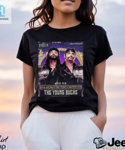 The Young Bucks Are The New Aew Dynasty World Tag Team Champions T Shirt hotcouturetrends 1 3
