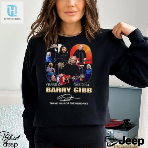 60 Years Of 1955 2024 Barry Gibb Thank You For The Memories T Shirt hotcouturetrends 1 2