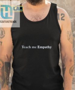 Kevin Abstract Teach Me Empathy Arizona Baby Shirt hotcouturetrends 1 4