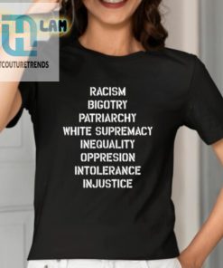 Hasan Piker Racism Bigotry Patriarchy White Supremacy Inequality Oppression Intolerance Injustice Shirt hotcouturetrends 1 1