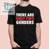 There Are Only Two Genders Shirt hotcouturetrends 1