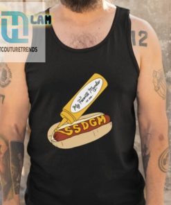 My Favorite Murder Ssdgm Hot Dog Shirt hotcouturetrends 1 4