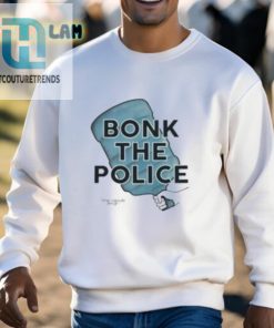 Bonk The Police Shirt hotcouturetrends 1 2