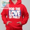 For The Love Of Philly 76Ers Playoff Shirt hotcouturetrends 1