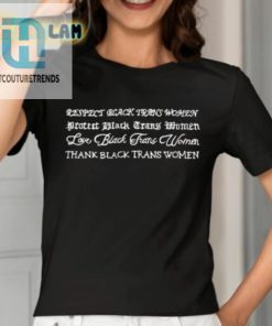 Beauteuss Respect Protect Love Thank Black Trans Women Shirt hotcouturetrends 1 1