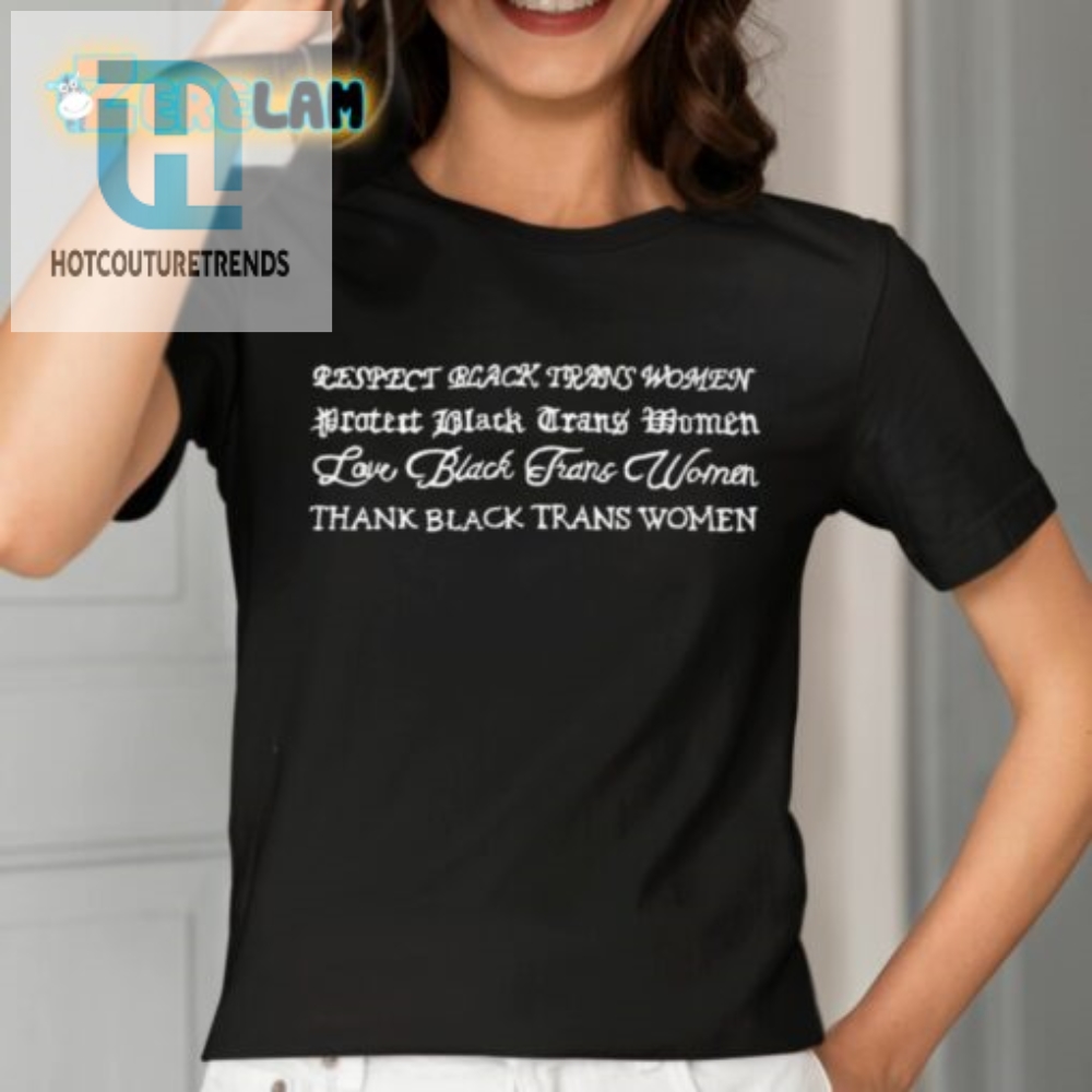 Beauteuss Respect Protect Love Thank Black Trans Women Shirt 