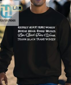 Beauteuss Respect Protect Love Thank Black Trans Women Shirt hotcouturetrends 1 2