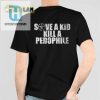 Save A Kid Kill A Pedophile Shirt hotcouturetrends 1