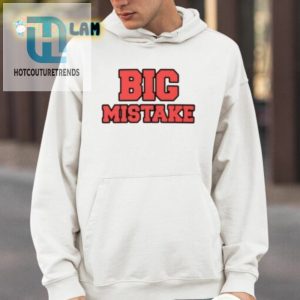 Quintavius Burdette Big Mistake Shirt hotcouturetrends 1 3