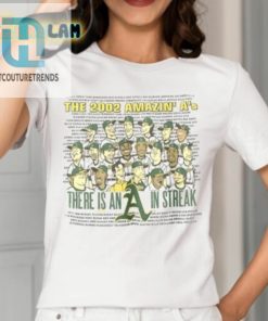 The 2002 Amazin As There Is An A In Streak Shirt hotcouturetrends 1 1