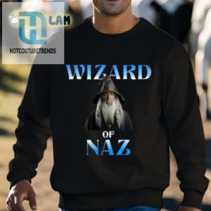 Wizard Of Naz Shirt hotcouturetrends 1 2